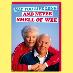Dean Morris - May you live long and never smell of wee